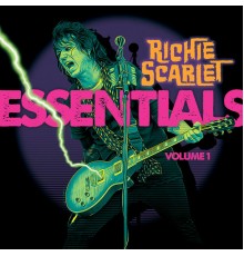 Richie Scarlet - Essentials Volume 1