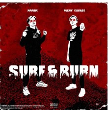 Richy Savage & Hoodie - Surf & Burn