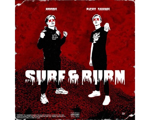 Richy Savage & Hoodie - Surf & Burn