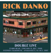 Rick Danko - Double Live