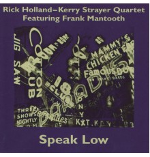 Rick Holland - Speak Low