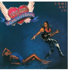 Rick James - Come Get It!