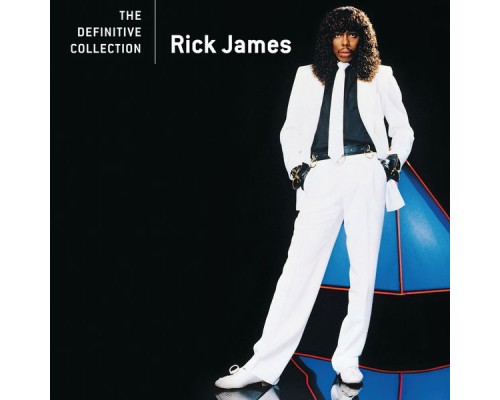 Rick James - The Definitive Collection