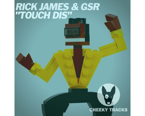 Rick James & G.S.R - Touch Dis