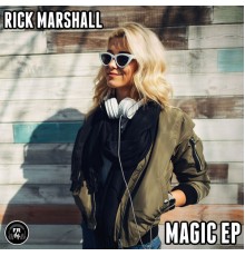 Rick Marshall - Magic EP