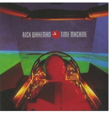 Rick Wakeman - Time Machine