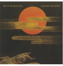 Rick Wakeman - Silent Nights