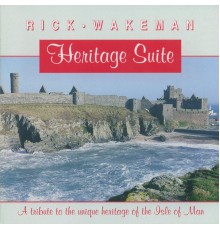 Rick Wakeman - Heritage Suite