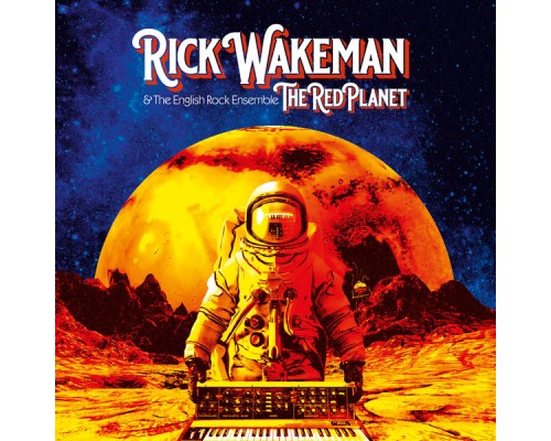 Rick Wakeman - The Red Planet