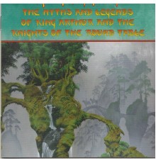 Rick Wakeman - The Myths and Legends of King Arthur and the Knights of the Round Table