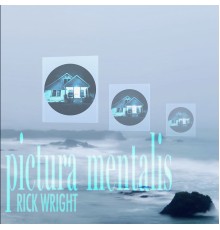 Rick Wright - Pictura Mentalis