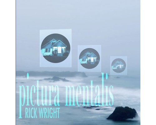 Rick Wright - Pictura Mentalis