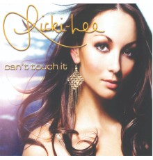 Ricki-Lee - Can't Touch It