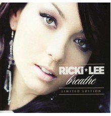 Ricki-Lee - Breathe Limited Edition