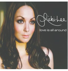 Ricki-Lee - Love Is All Around