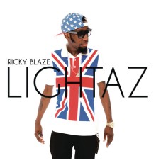 Ricky Blaze - Lightaz (Remixes)