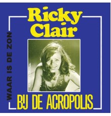 Ricky Clair - Bij de Acropolis