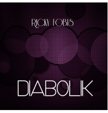 Ricky Fobis - Diabolik (Ricky Fobis)