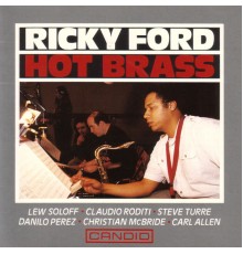 Ricky Ford - Hot Brass