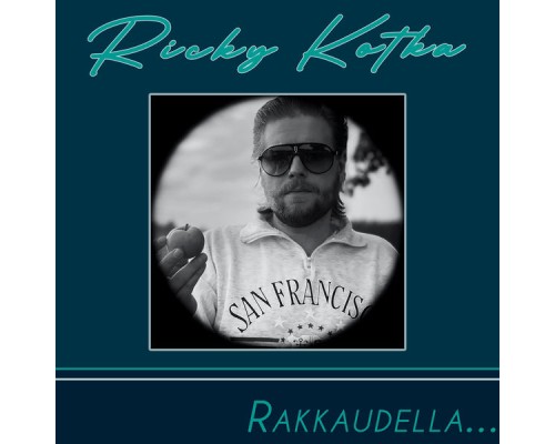 Ricky Kotka - Rakkaudella...