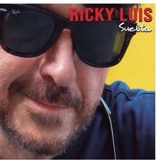 Ricky Luis - Suelta