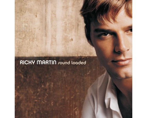 Ricky Martin - Sound Loaded