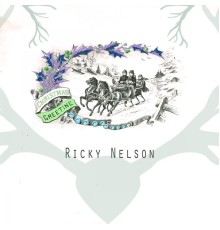 Ricky Nelson - Christmas Greeting