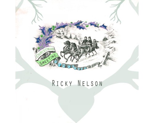 Ricky Nelson - Christmas Greeting