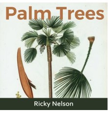 Ricky Nelson - Palm Trees