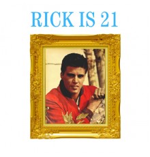 Ricky Nelson - Rick Is 21