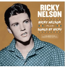 Ricky Nelson - Ricky Nelson Plus Songs by Ricky