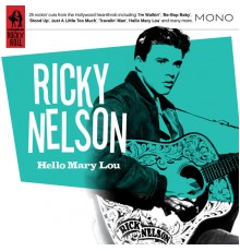 Ricky Nelson - Hello Mary Lou