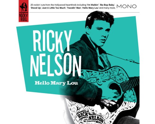 Ricky Nelson - Hello Mary Lou Ricky Nelson - Hello Mary Lou
