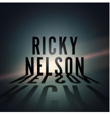 Ricky Nelson - Rock & Roll Hits