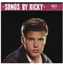Ricky Nelson - Songs By Ricky (Expanded Edition / Remastered)