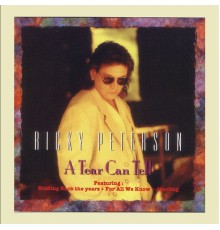 Ricky Peterson - A Tear Can Tell