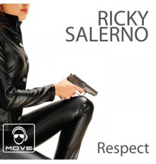 Ricky Salerno - Respect