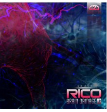 Rico - Brain Damage