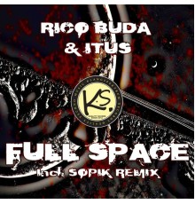 Rico Buda, Itus - Full Space