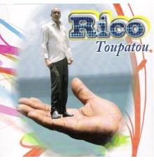 Rico Laquitaine - Toupatou (Toupatou)