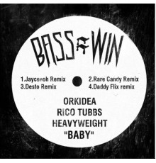 Rico Tubbs, HeavyWeight & Orkidea - Baby