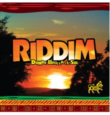 Riddim - Donde Brilla el Sol