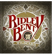 Ridley Bent - Wildcard