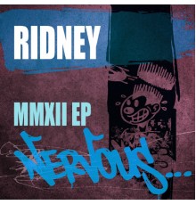 Ridney - MMXII EP