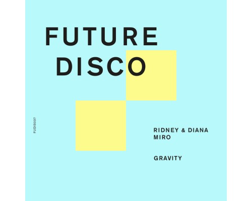 Ridney & Diana Miro - Gravity