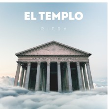 Riera - El Templo