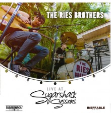 Ries Brothers, Sugarshack Sessions - Ries Brothers Live @ Sugarshack Sessions (Live @ Sugarshack Sessions)