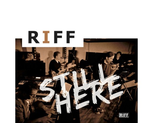 Riff - Still Here