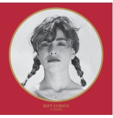 Riff Cohen - A Paris