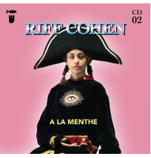 Riff Cohen - A La Menthe